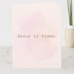 Christian Card: Jesus is risen. Be brave Card