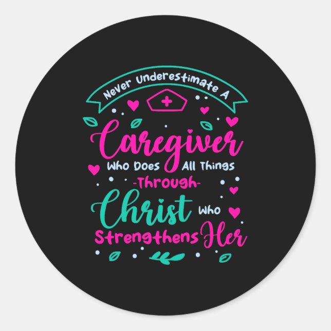 Christian Caregiver Female Caregiver Appreciation  Classic Round Sticker (Front)