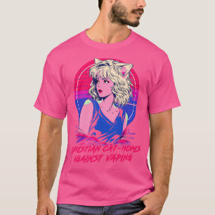 Christian CatMoms Against Vaping T-Shirt