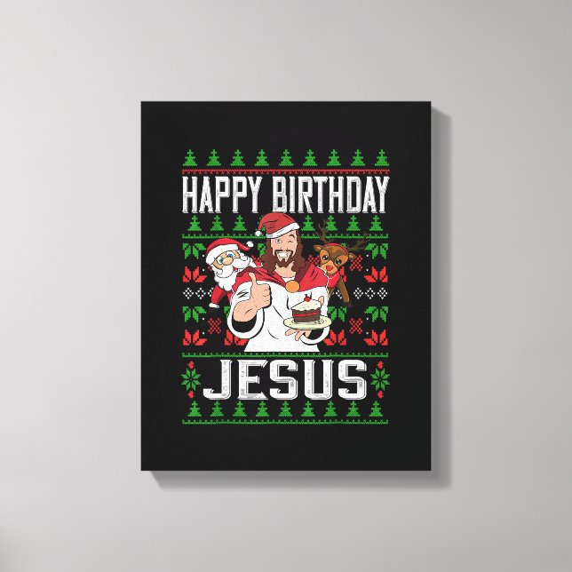 Christian Christmas HAPPY BIRTHDAY JESUS Family Ma Canvas Print (Front)