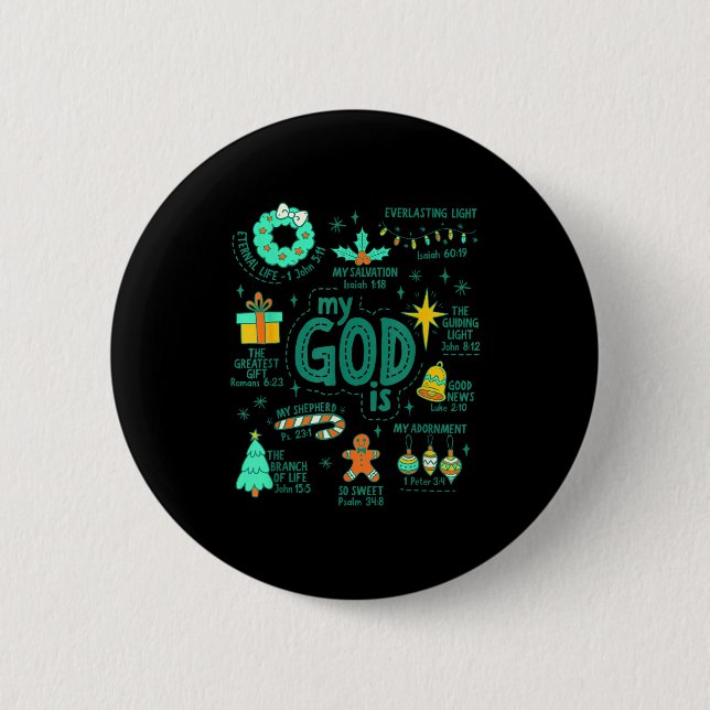 Christian Christmas My God Is Jesus Is The Reason  2 Inch Round Button (Front)