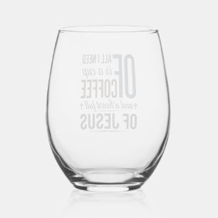 Christian Coffee Jesus Quote Vintage Shirt Design_ Stemless Wine Glass