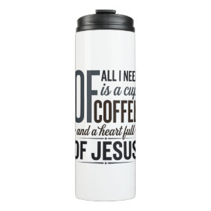 Christian Coffee Jesus Quote Vintage Shirt Design_ Thermal Tumbler