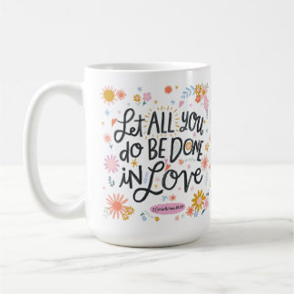 Christian Coffee Mug  - Done in Love