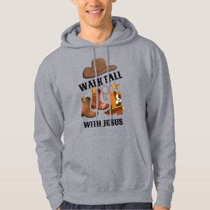 Christian Cowboy WALK TALL WITH JESUS  Hoodie
