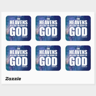 Christian Creation Galaxy Verse Heavens Declare   Square Sticker
