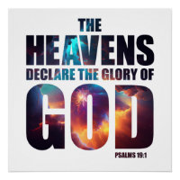 Christian Creation: Heavens Declare Glory of GOD
