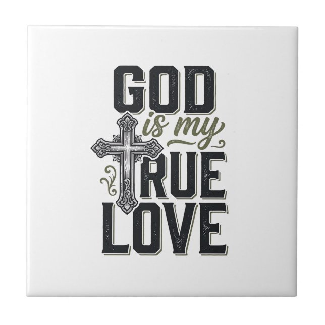 Christian Cross God Is My True Love Vector Tile (Front)