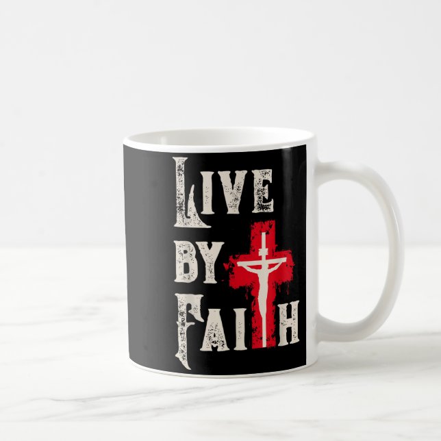 Christian Cross Scripture Live By Faith  Coffee Mug (Right)