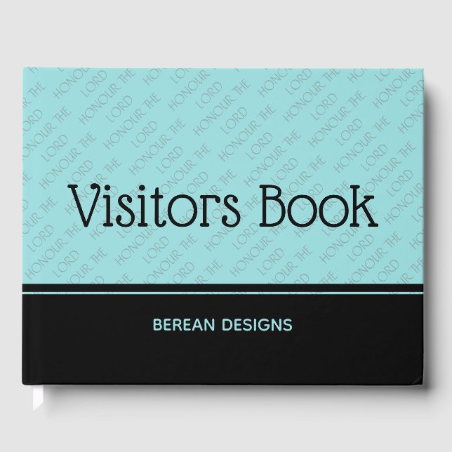 Christian Custom HONOR THE LORD Visitors Guest Book (Front)