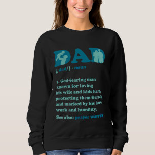 Christian Dad Definition God Religious Roman Catho Sweatshirt