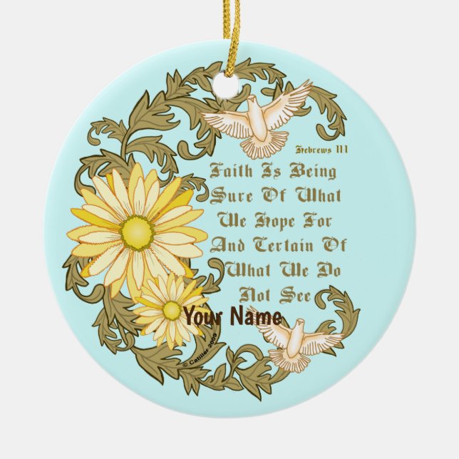 Christian Daisy Faith  Ceramic Ornament (Front)