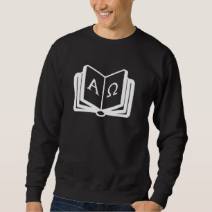 Christian Design Featuring Alpha and Omega Bible C Sweatshirt