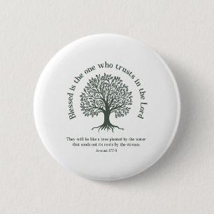Christian Earth Day Tree Bible Verse Jeremiah 177- 2 Inch Round Button