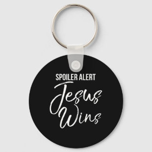 Christian Easter Quote Salvation Spoiler Alert Jes Keychain