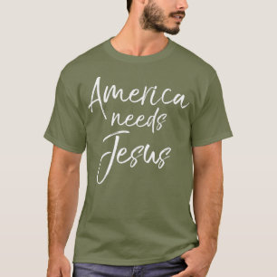Christian Election Quote Patriotic Gift America T-Shirt