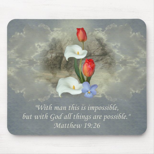 Christian Faith Art ~ Matthew 19:26 Mouse Pad (Front)