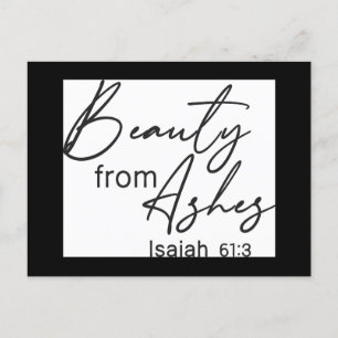 Christian Faith   Beauty from Ashes Postcard