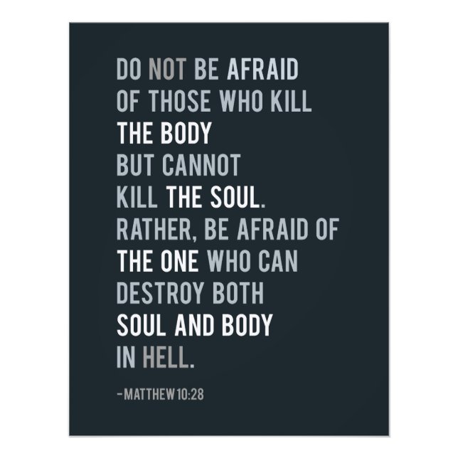 Christian faith Bible Verse matthew 10:28 Truth Photo Print (Front)