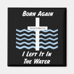 Christian/Faith Born Again  Magnet