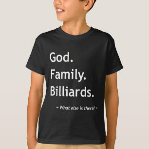 Christian Faith Christianity God Family Billiards T-Shirt
