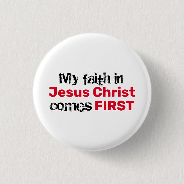 Christian FAITH IN JESUS Inspirational 1 Inch Round Button (Front)