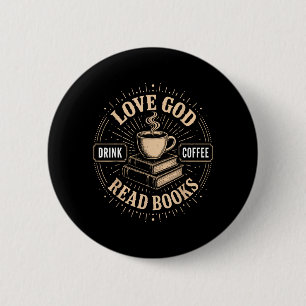 Christian Faith Jesus Books Coffee Believer 2 Inch Round Button