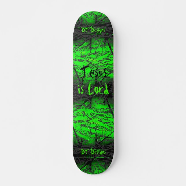 Christian Faith Jesus is Lord Skateboard (Front)