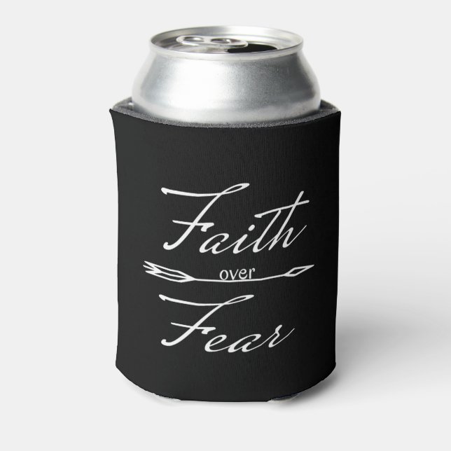 Christian Faith over Fear Can Cooler (Can Back)