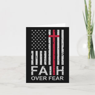 Christian Faith Over Fear Us Usa American Flag Rel Card