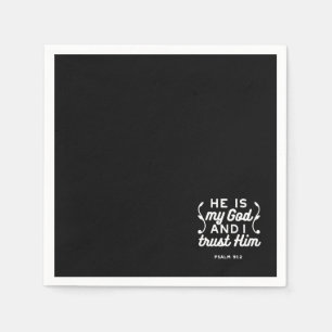 Christian Faith Quote – Trust in God Psalm 91:2 Napkin
