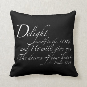 Christian Faith Scripture “Delight Yourself” Throw Pillow