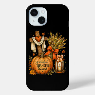 Christian Fall Pumpkin Grateful Thankful Blessed iPhone 15 Case