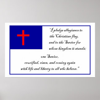 Christian Fkag and Pledge to the Christian Flag Poster