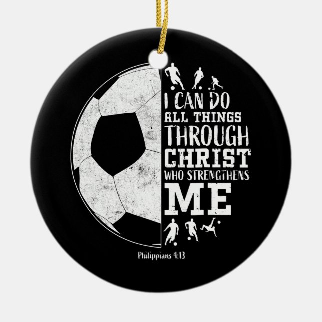 Christian Football All Things I Can Do Through Ceramic Ornament (Front)