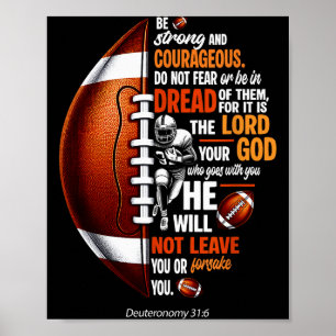 Christian Football Deuteronomy 31 6 Bible Christia Poster