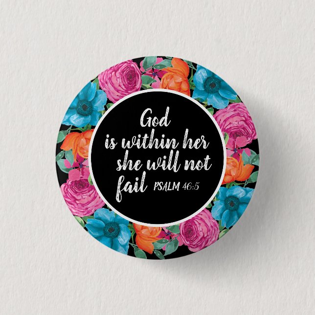 Christian God is Within Her Colourful Floral Black 1 Inch Round Button (Front)