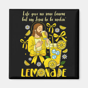 Christian God Religious My Jesus He Be Makin' Lemo Magnet