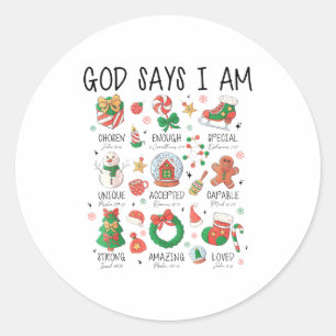Christian God Say I Am Christmas Jesus Faith Bible Classic Round Sticker