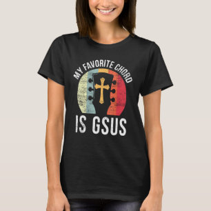 Christian Guitar Player Jesus My Favourite Chord G T-Shirt