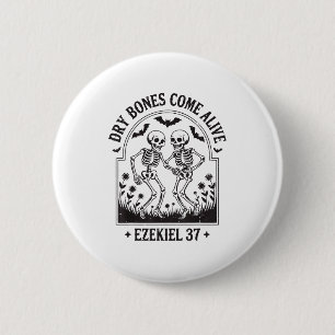 Christian Halloween Dry Bones Come Alive Funny Jes 2 Inch Round Button