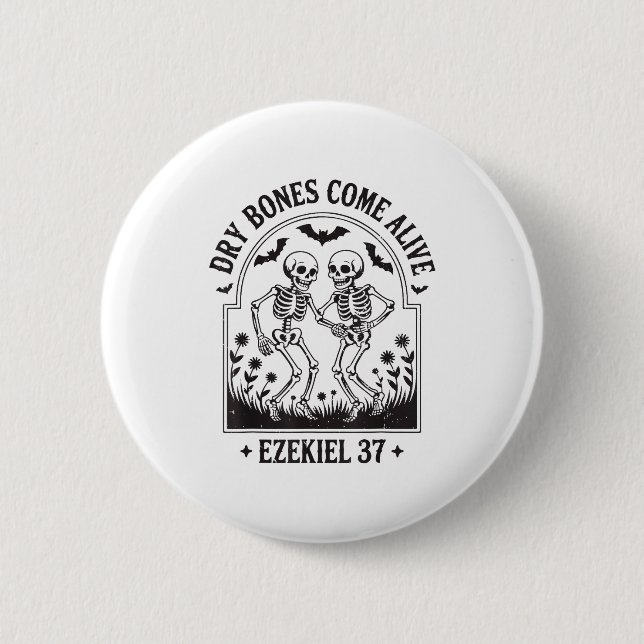 Christian Halloween Dry Bones Come Alive Funny Jes 2 Inch Round Button (Front)