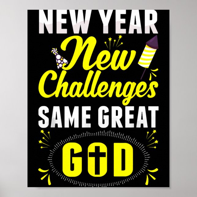 Christian Happy New Year New Challenges Same Great Poster (Front)
