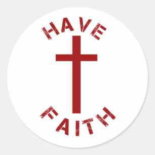 Christian Have Faith Red Cross and Text Design Classic Round Sticker