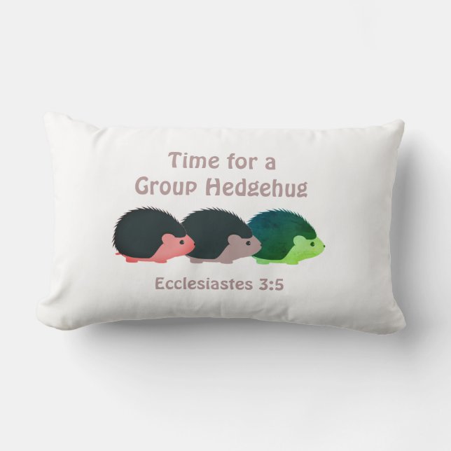 Christian Hedgehog Humour | GROUP HEDGEHUG Eccl 3: Lumbar Pillow (Front)
