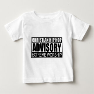 Christian Hip Hop Advisory... Baby T-Shirt