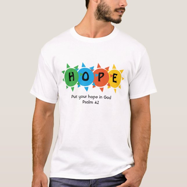 Christian HOPE IN GOD Psalm 42 CUSTOM T-Shirt (Front)