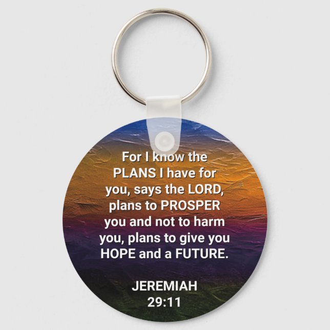 Christian I KNOW THE PLANS Jeremiah 29:11 Keychain (Front)