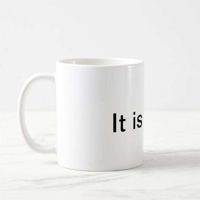 Christian "It Is True" coffee tea mug (Gauche)