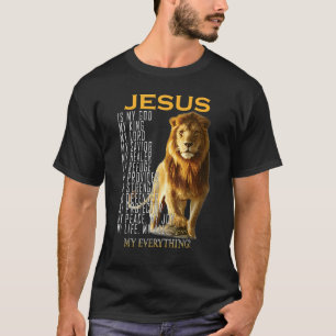 Christian Jesus Is My God King My Lord My Saviour  T-Shirt